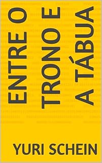 Livro Entre o Trono e a Tábua