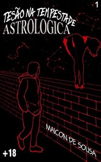 Livro TESÃO NA TEMPESTADE ASTROLOGICA