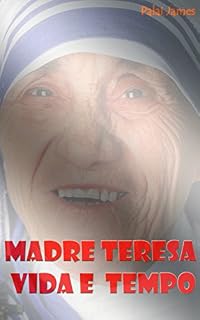 Livro Madre Teresa Vida e  Tempo