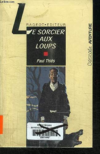 Le sorcier aux loups by (Paperback)