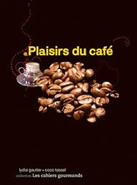 Plaisirs du café