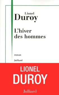 L'hiver des hommes par Duroy