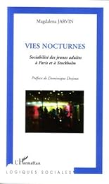 Vies nocturnes