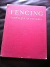 Fencing Technique in Pictures