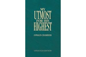 My Utmost For His Highest - Updated