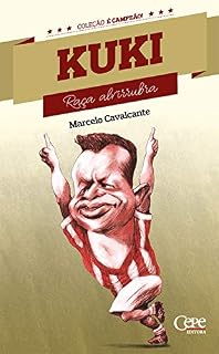Livro Kuki: Raça Alvirribra (Coleção é campeão! Livro 1)