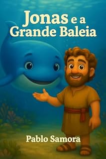 Livro Jonas e a Grande Baleia (Tesouros da Bíblia para Crianças)