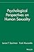 Psychological Perspectives on Human Sexuality