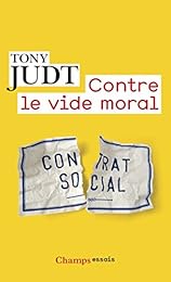 Contre le vide moral
