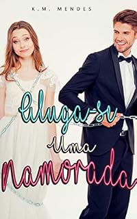 Livro Aluga-se Uma Namorada