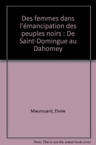 Des  femmes dans l'émancipation des peuples noirs