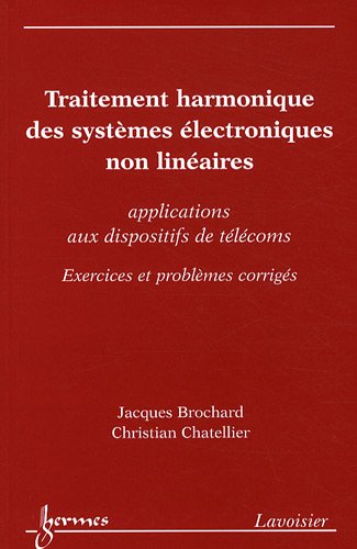 Traitement harmonique des systèmes électroniques non linéaires