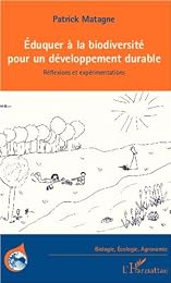 Éduquer à la biodiversité pour un développement durable