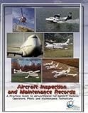 Aircraft Inspection and Maintenance Records - 10001932