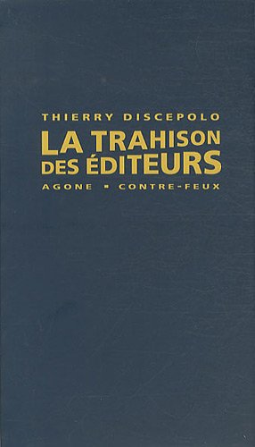 La  trahison des éditeurs