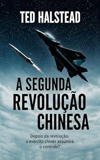 Livro A segunda revolução chinesa (Os agentes russos Livro 5)