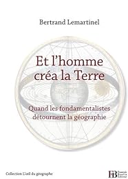 Et l'homme créa la Terre