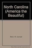Front cover for the book North Carolina (America the Beautiful) by R. Conrad Stein
