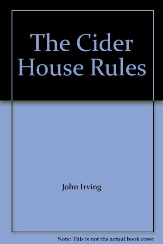 The Cider House Rules