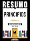 Livro Resumo - Principios (Principles) - Baseado No Livro De Ray Dalio