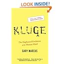 Kluge: The Haphazard Evolution of the Human Mind
