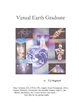 Virtual Earth Graduate by TJ Hegland
