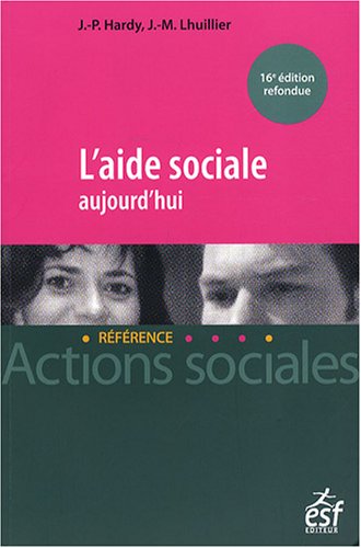 L' aide sociale aujourd'hui