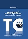 Using TurboCAD in technical professions by Matthias Bosse