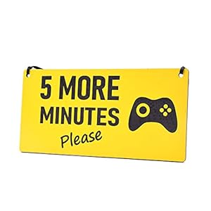 5 More Minutes – Gaming Bedroom Games Room Door Sign – Ideal for use in the home or as a novelty gift (Yellow)