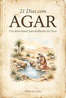 Livro 21 Dias com Agar: Um devocional para mulheres de Deus