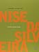 Nise da Silveira - Encontros Nise Da Silveira Author