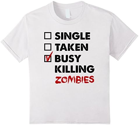 Kids Single Taken Busy Killing Zombies T Shirt 10 White