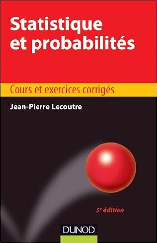 Amazon Fr Statistique Et Probabilites 5e Edition Lecoutre Jean Pierre Livres