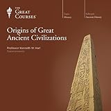 Front cover for the book Origins of Great Ancient Civilizations by Kenneth W. Harl