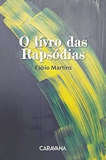 Livro O livro das Rapsódias