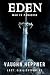 Eden (Lost Civilizations Book 3) by 