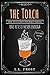 The Torch: Succubus Studies Serial (Succubus Harem Book 1)
