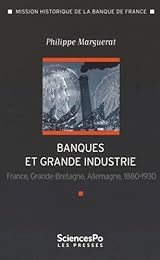 Banques et grande industrie