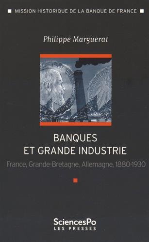 Banques et grande industrie