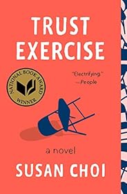 Trust Exercise: A Novel