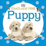 Touch and Feel: Puppy