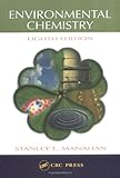 Environmental Chemistry, Eighth Edition