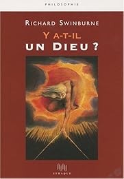 Y a-t-il un Dieu ?
