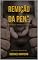 Livro Remição da Pena : E o Processo de Ressocialização