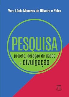 Livro Pesquisa: Projeto, Geração de Dados e Divulgação sexualidade, raça e classe social (Leitura e Produção de Textos Técnicos e Acadêmicos Livro 7)