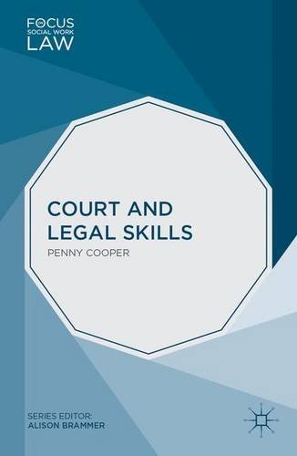 Court and Legal Skills (Focus on Social Work Law)