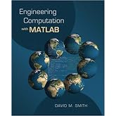 Engineering Computation with Matlab Special Edition