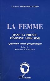 La  femme dans la presse féminine africaine