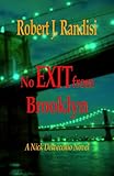 Front cover for the book No Exit from Brooklyn by Robert J. Randisi