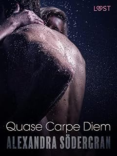 Livro Quase Carpe Diem - Conto Erótico (LUST)